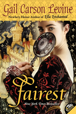 Fairest - Levine, Gail Carson