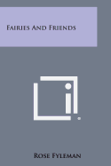 Fairies and Friends