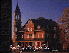 Fairlawn: Restoring the Splendor