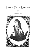 Fairy Tale Review, the White Issue: The White Issue