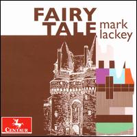 Fairy Tale - Alex Zdanis (bassoon); Brian Viliunas (clarinet); Caleb Vaughn-Jones (cello); Christopher Smith (guitar);...