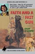 Faith and a Fast Gun