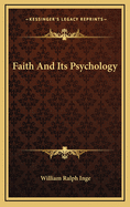 Faith and Its Psychology