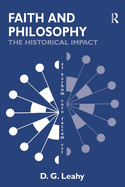 Faith and Philosophy: The Historical Impact