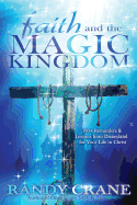 Faith and the Magic Kingdom