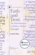 Faith and Trust: An Introduction to Judeo-Arabic Thought