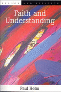 Faith and Understanding
