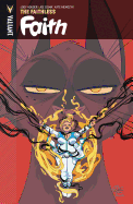 Faith Volume 4: The Faithless