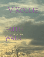 Faith Walk