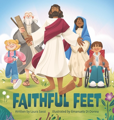 Faithful Feet - Sassi, Laura, and Di Donna, Emanuela