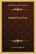 Faithful For Ever