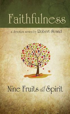 Faithfulness - Strand, Robert