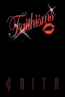 Faithisms - Faith