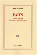Faits: Lecture Courante A L'Usage Des Grands Debutants
