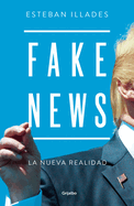 Fake News (Spanish Edition)