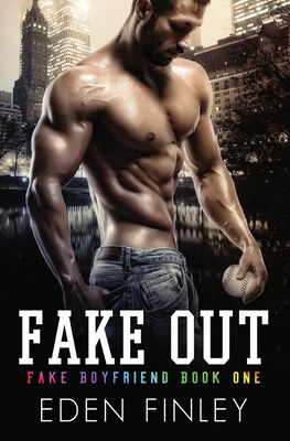 Fake Out - Hartigan, Kelly (Editor), and Finley, Eden