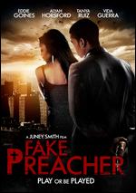 Fake Preacher - Juney Smith; Ron Wolf