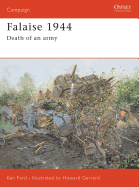 Falaise 1944: Death of an Army