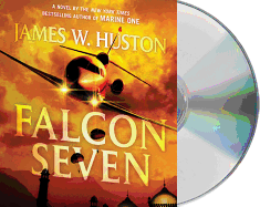 Falcon Seven: A Thriller