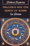 Falconer and the Death of Kings