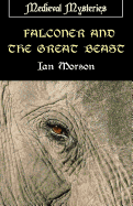 Falconer and the Great Beast