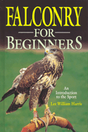 Falconry for Beginners