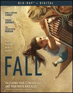 Fall [Includes Digital Copy] [Blu-ray] - Scott Mann