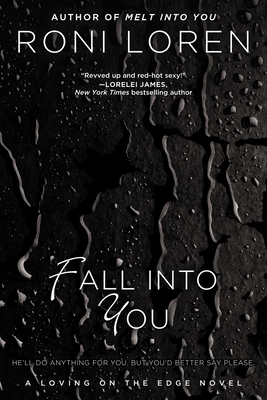 Fall Into You - Loren, Roni