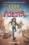 Fall of the Robots