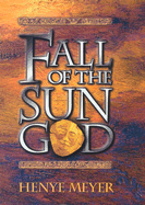 Fall of the Sun God