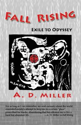 Fall Rising: Exile to Odyssey - Miller, A D