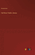Fall River Public Library