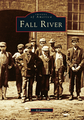 Fall River - Lewis, Rob