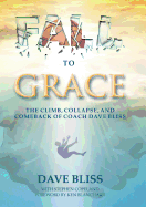 Fall to Grace