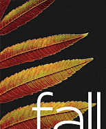 Fall - Griffith, Christopher (Photographer), and Rea, Philip A, Dr. (Text by), and Whitman, Walt (Text by)