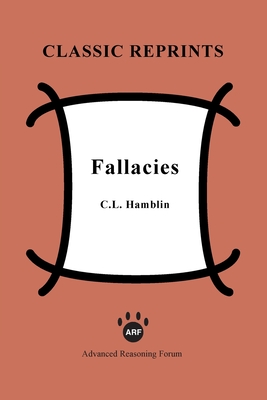 Fallacies - Hamblin, C L