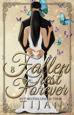 Fallen Crest Forever (Special Edition) - Tijan