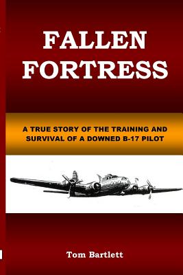 Fallen Fortress - Bartlett, Tom