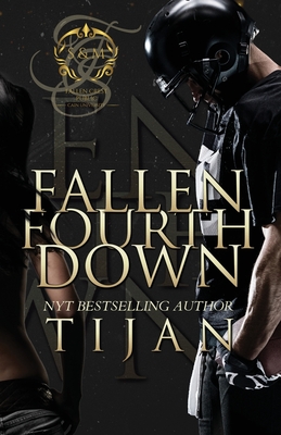 Fallen Fourth Down - Tijan