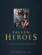 Fallen Heroes: A Tribute from Fire Engineering