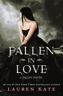 Fallen in Love: A Fallen Novel in Stories