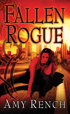 Fallen Rogue - Rench, Amy