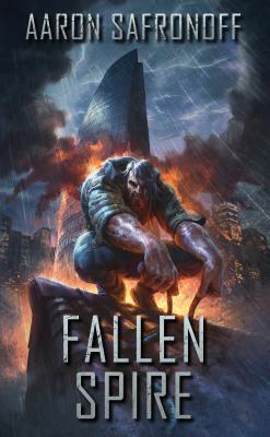 Fallen Spire - Safronoff, Aaron