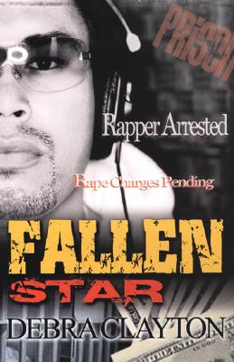 Fallen Star - Clayton, Debra