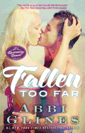 Fallen Too Far: A Rosemary Beach Novel
