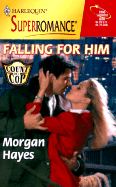 Falling for Him