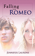 Falling for Romeo
