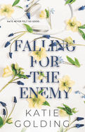 Falling for the Enemy