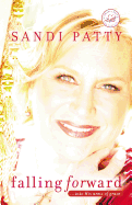 Falling Forward: ...Into His Arms of Grace
