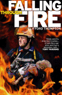 Falling Through Fire